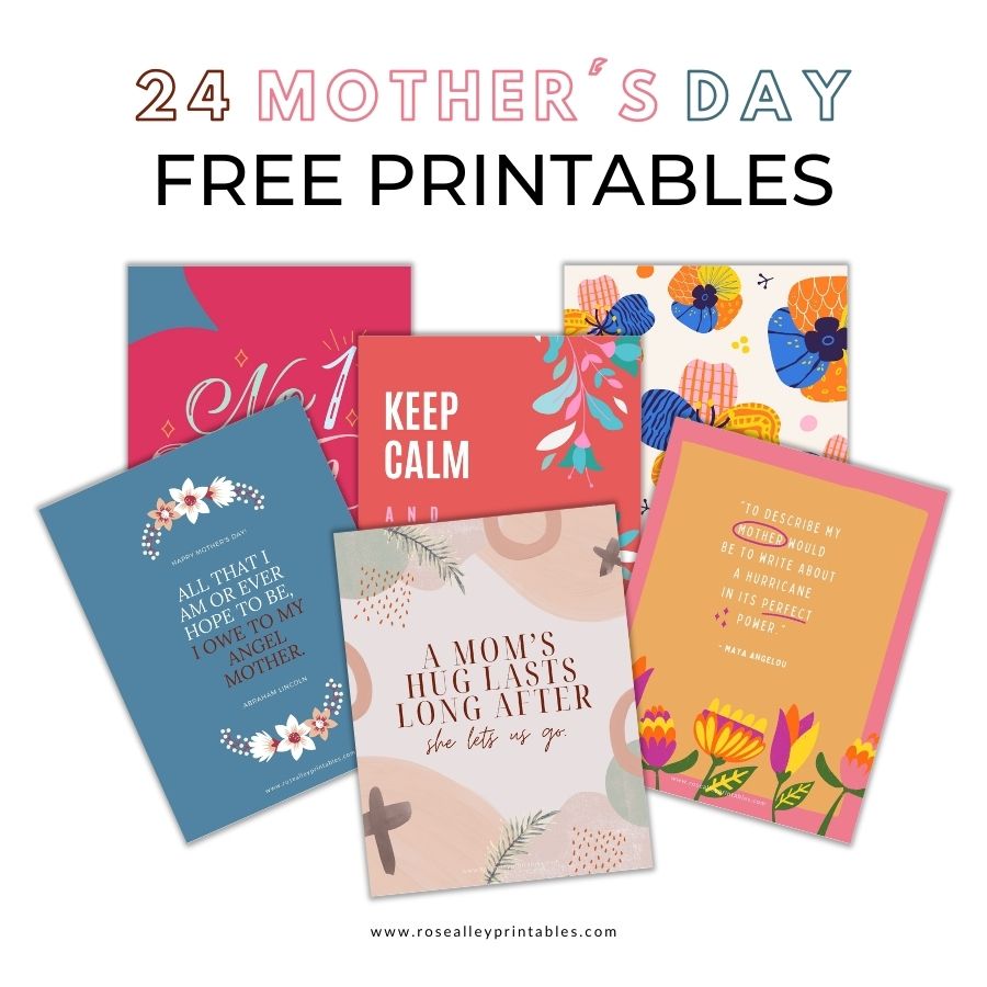 24 Mother's Day Free Printables