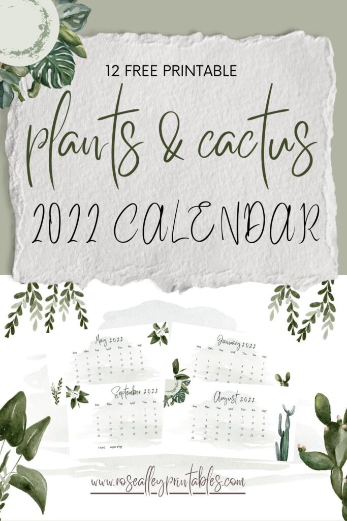 12 Free Printable Plants and Cactus 2022 Calendar