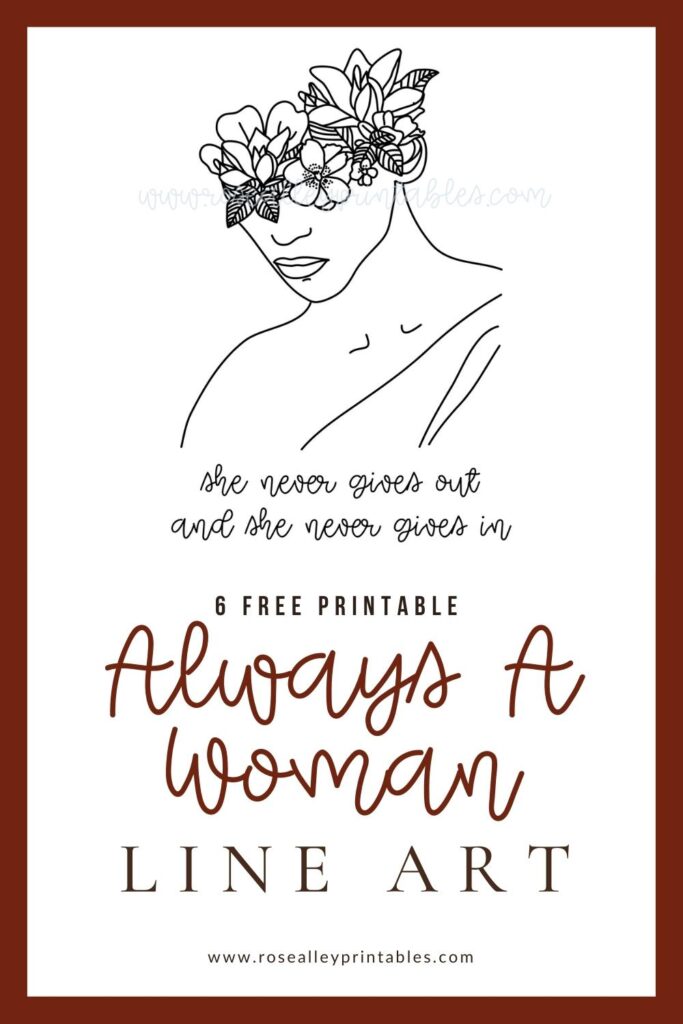 6 Free Printable Always A Woman Line Art