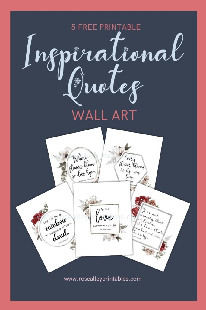 5 Free Printable Inspirational Quotes Wall Art