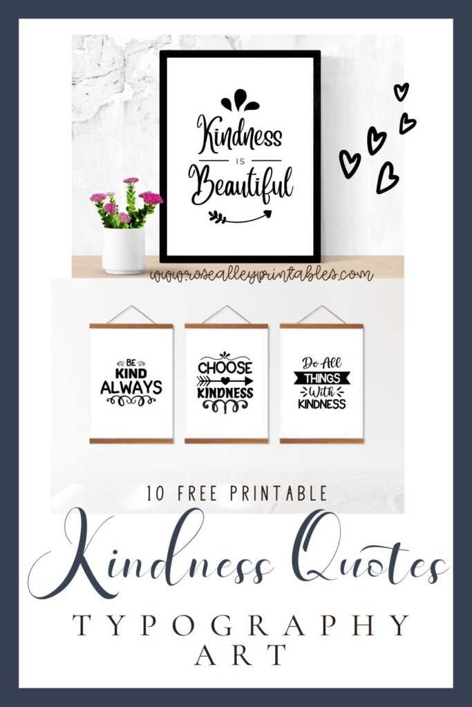 10 Free Printable Kindness Quotes Typography Art