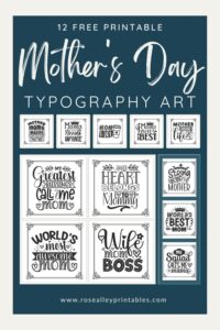 12 Free Printable Mother's Day Typography Art