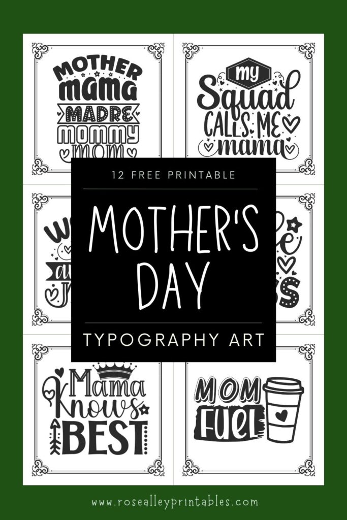 12 Free Printable Mother's Day Typography Art