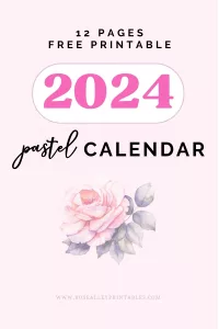 12 Pages Free Printable 2024 Pastel Calendar