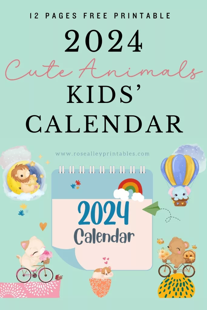 12 Pages Free Printable 2024 Cute Animals Kids Calendar