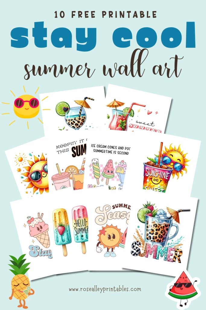 10 Free Printable Stay Cool Summer Wall Art