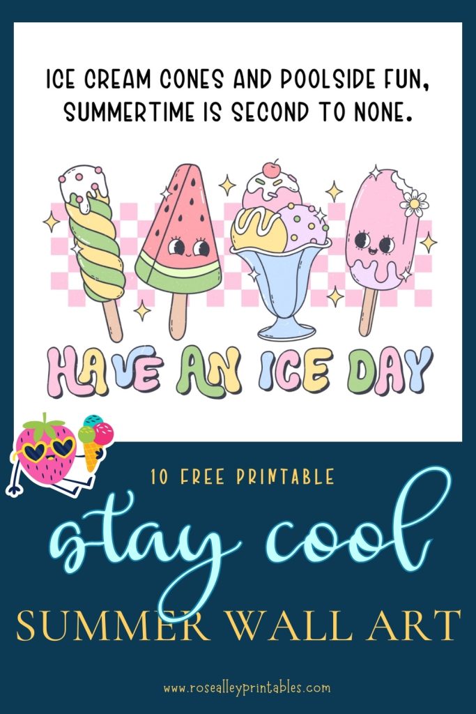 10 Free Printable Stay Cool Summer Wall Art