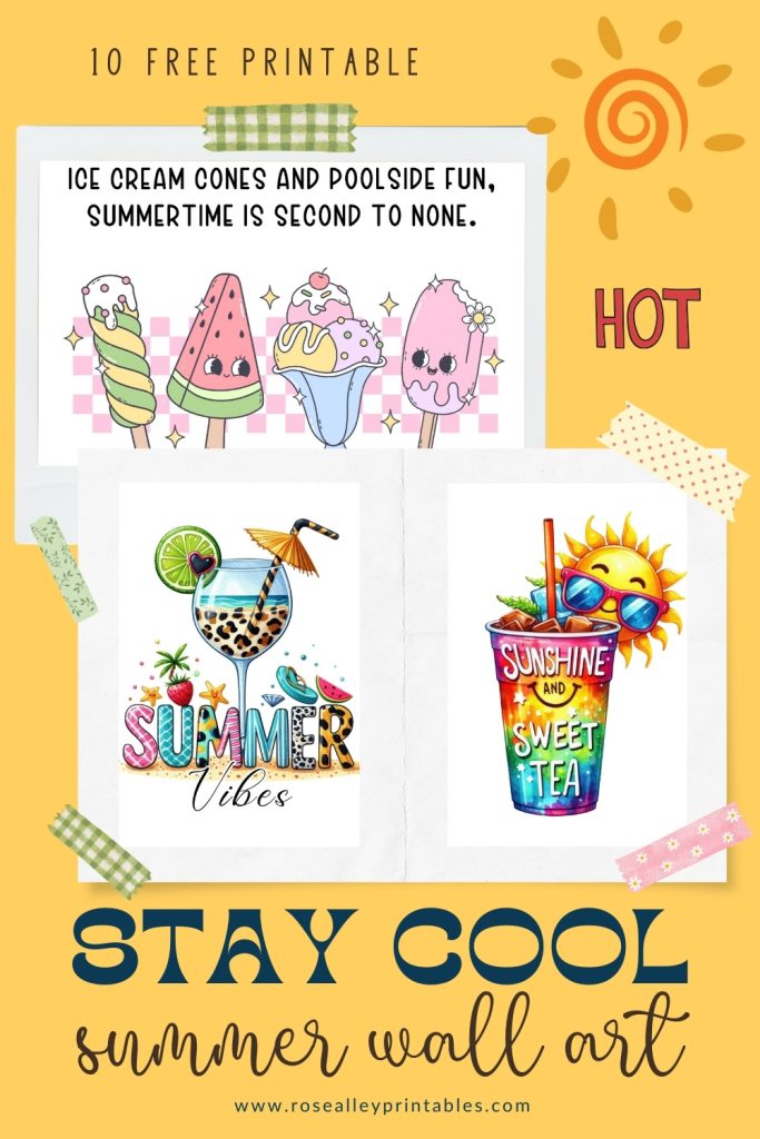 10 Free Printable Stay Cool Summer Wall Art