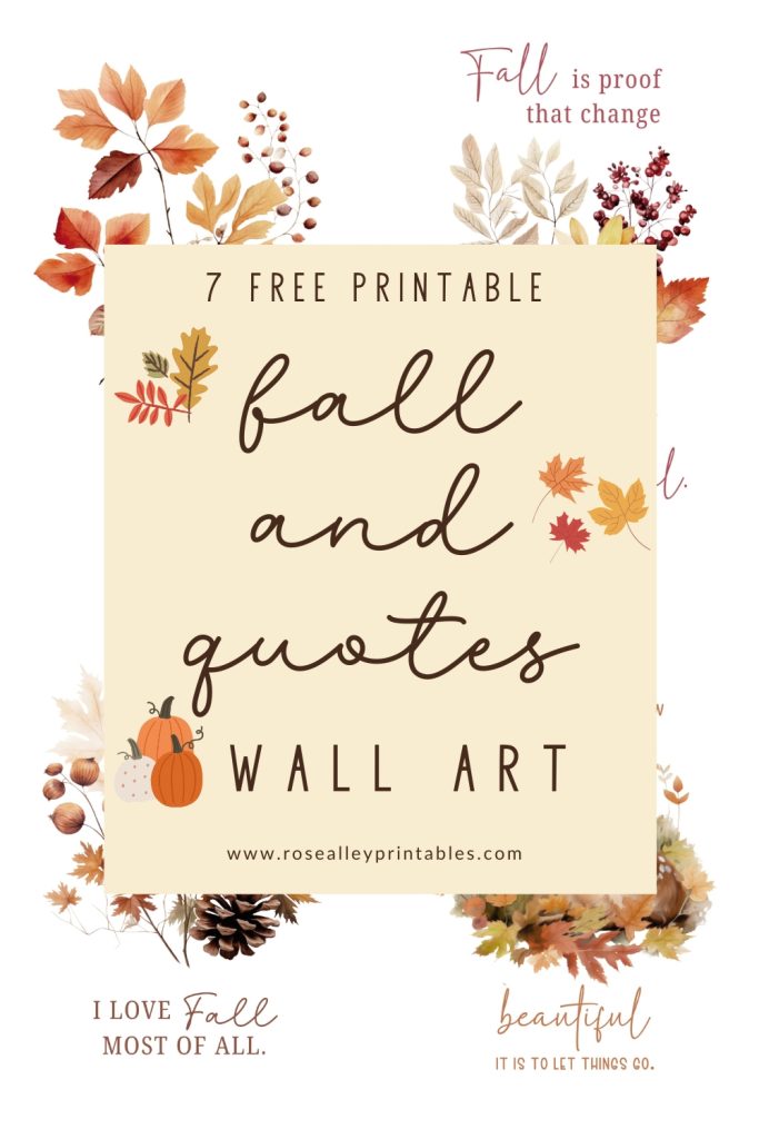 7 Free Printable Fall & Quotes Wall Art