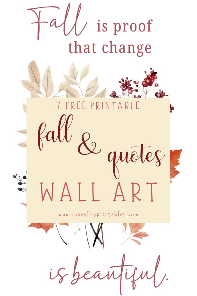 7 Free Printable Fall & Quotes Wall Art